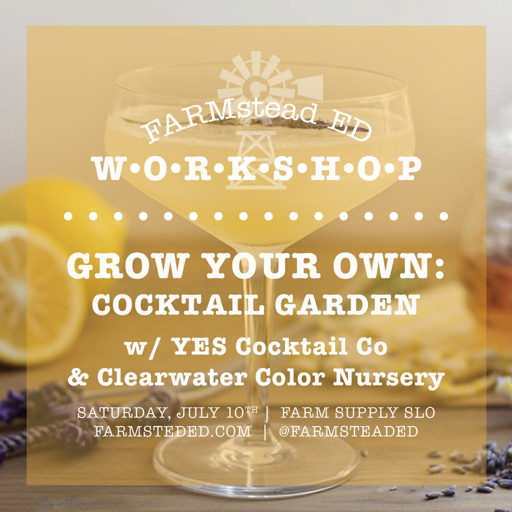 Grow Your Own Cocktails are in season!